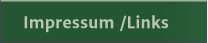 Impressum /Links